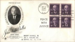 John Foster Dulles 1888-1959 Secretary of State Brilliant International Lawyer Patriotic American First Day Cover