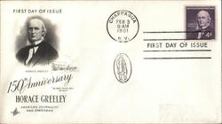 150th Anniversary Horace Greeley American Journalist and Statesman First Day Covers First Day Cover First Day Cover First Day Cover