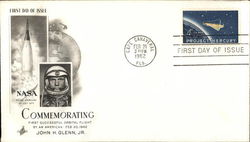 Commemorating First Successful Orbital Flight by an American Feb. 20, 1962 First Day Covers First Day Cover First Day Cover First Day Cover