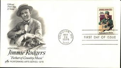 Performing Arts Series - 1978 Jimmie Rodgers "Father of Country Music" First Day Cover