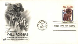 Honoring Will Rogers Cowboy Actor and Humorist Performing Arts Series - 1979 First Day Covers First Day Cover First Day Cover First Day Cover