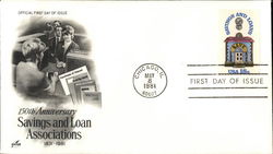 150th Anniversary - Savings and Loan Associations, 1831-1981 First Day Covers First Day Cover First Day Cover First Day Cover