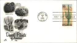 Desert Plants - 1981 First Day Covers First Day Cover First Day Cover First Day Cover