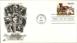 Our Best Friends - American Kennel Club Centennial, 1884-1984 First Day Covers First Day Cover First Day Cover First Day Cover