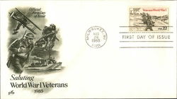 Saluting World War I Veterans 1985 First Day Cover