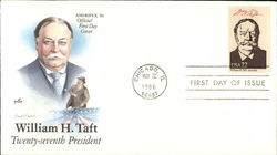 William H. Taft, Twenty Seventh President First Day Covers First Day Cover First Day Cover First Day Cover