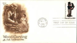 Folk Art Series - 1986 - Wood Carving First Day Covers First Day Cover First Day Cover First Day Cover