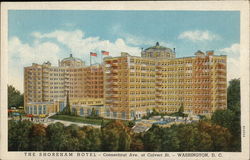 The Shoreham Hotel Washington, DC Washington DC Postcard Postcard Postcard