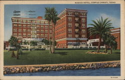 Nueces Hotel Corpus Christi, TX Postcard Postcard Postcard