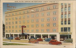 Hotel Hilton, Harrison and Montgomery Streets Syracuse, NY Postcard Postcard Postcard