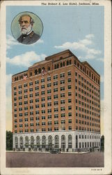 The Robert E. Lee Hotel Jackson, MS Postcard Postcard Postcard