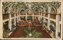 New Hotel Jefferson, Grand Lobby St. Louis, MO Postcard Postcard Postcard