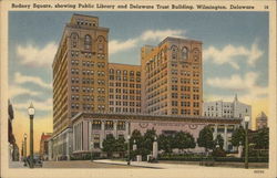 Rodney Square, Public Library and Delaware Trust Building Postcard