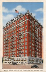 Brown Hotel, Fourth and Keosaqua Des Moines, IA Postcard Postcard Postcard