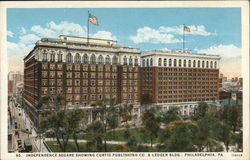 Independence Square Showing Curtis Publishing Co. & Ledger Bldg. Postcard