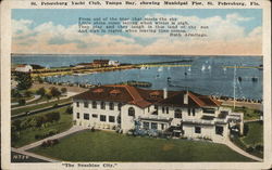 St. Petersburg Yacht Club, Tampa Bay, showing Municipal Pier Florida Postcard Postcard Postcard