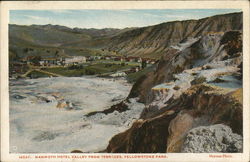 Mammoth Hotel Valley from Terraces, Yellowstone Park Postcard