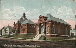 National Bank and Library Eastport, ME Postcard Postcard Postcard