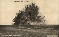 A Big Mine Exploding - "Daily Mail" War Pictures World War I Postcard Postcard Postcard