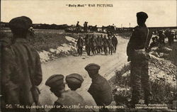 The Glorious First of July, 1916--Our First Prisoners World War I Postcard Postcard Postcard