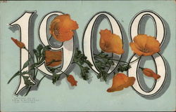 Happy New Year, 1908 California Poppies Postcard