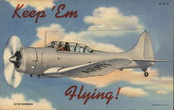 Keep 'Em Flying Postcard