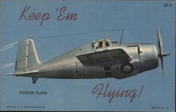 Keep 'Em Flying! Postcard