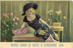 Being Good Is Such A Lonesome Job Postcard