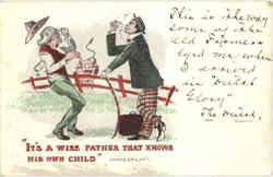 It's a wise father that knows his own child Shakespear Comic, Funny Postcard Postcard