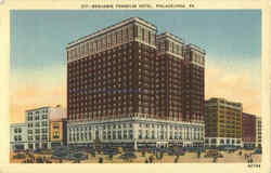 Benjamin Franklin Hotel Philadelphia, PA Postcard Postcard