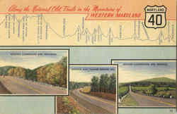 Along The National Old Trails In The Mountains Of Western Maryland, U. S Route 40 Postcard