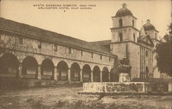 Santa Barbara Mission, Seen From Arlington Hotel Roof Garden California Postcard Postcard Postcard