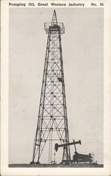 Pumping Oil, Great Western Industry Postcard