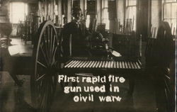 First Rapid Fire Gun Used in Civil War - Gatling Postcard Postcard Postcard