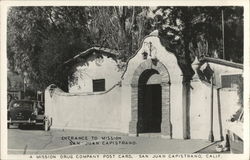 Entrance to Mission San Juan Capistrano Postcard