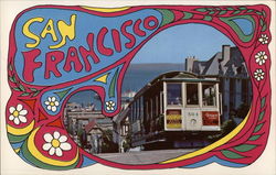 Hyde Street Cable Car - Hippie Art San Francisco, CA Postcard Postcard Postcard