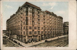 Palace Hotel, Market and New Montgomery Streets Postcard