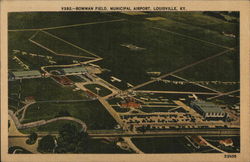 Bowman Field, Municipal Airport Louisville, KY Postcard Postcard Postcard