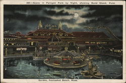 Paragon Park by Night Showing Band Stand, Palm Garden Nantasket Beach, MA Postcard Postcard Postcard