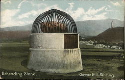 Beheading Stone, Gowan Hill, Stirling Postcard