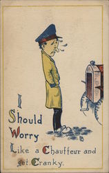 I Should Worry Like a Chauffeur and get Cranky Cars Postcard Postcard