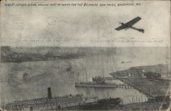 Hubert Latham Flying Around Fort McHenry for the $5,000.00 Sun Prize Baltimore, MD Postcard Postcard Postcard