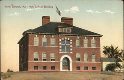 High School Building North Berwick, ME Postcard Postcard Postcard