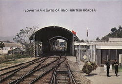 "Lowu" Main Gate of Sino-Britsh Border Postcard