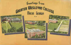 Greetings From Greater Wesleyan College Macon, GA Postcard Postcard