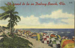 It's Great To Be In Delray Beach Postcard