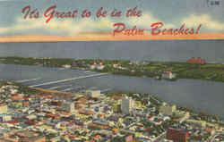 It's Great To Be In The Palm Beaches! Florida Postcard Postcard