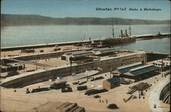 Nos. 1 & 2 Docks and Workshops Gibraltar, Gibraltar Spain Postcard Postcard Postcard