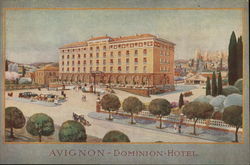 Dominion Hotel Avignon, France Postcard Postcard