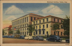 Municipal Building Toledo, OH Postcard Postcard Postcard